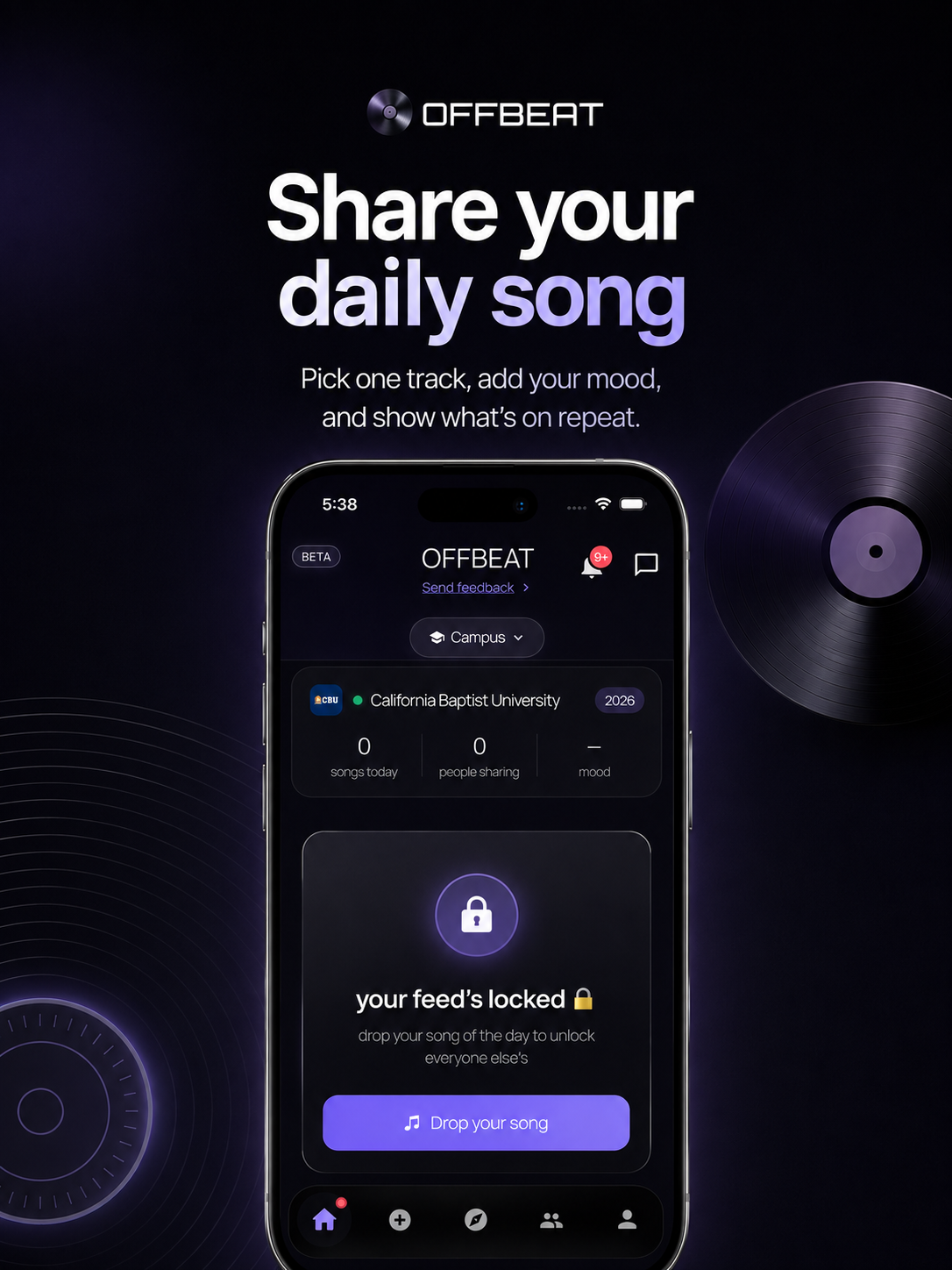 Share your daily song on OFFBEAT: pick one track, add your mood, and unlock your campus feed by posting your song.